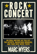 Grove Press: Rock Concert: An Oral History of an American Rite of Passage by Marc Myers - Pre-order now!