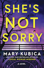 Park Row: She's Not Sorry by Mary Kubica