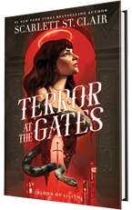 Bloom Books: Terror at the Gates (Blood of Lilith #1) by Scarlett St. Clair - Pre-order now!