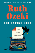 Viking: The Typing Lady: And Other Fictions by Ruth Ozeki - Pre-order now!