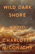 Flatiron Books: Wild Dark Shore by Charlotte McConaghy - Pre-order now!