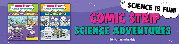 Charlesbridge: Comic Strip Science Adventures by Paul Mason, illus. by Jess Bradley - Pre-order now!