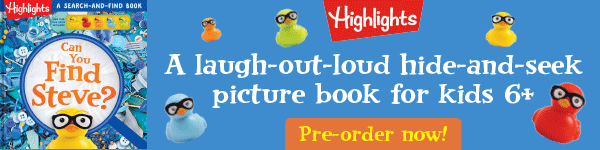 Highlights Press: Can You Find Steve? A Hide-And-Seek Puzzle Adventure with Find It Games and Challenges, Scavenger Hunt Duck Book for Kids Ages 6-9 by Highlights - Pre-order now!