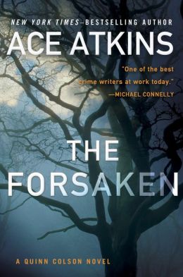 The Forsaken, Ace Atkins