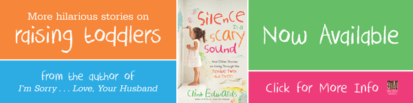 Page Street Publishing: Silence Is a Scary Sound: And Other Stories on Living Through the Terrible Twos and Threes by Clint Edwards