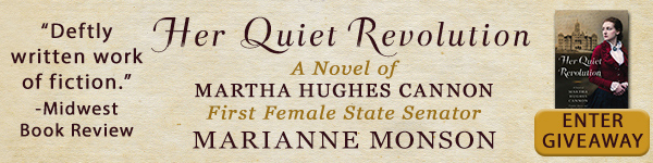 Shadow Mountain: Her Quiet Revolution: A Novel of Martha Hughes Cannon: Frontier Doctor and First Female State Senator by Marianne Monson