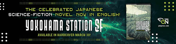 Yen on: Yokohama Station SF by Yuba Isukari, illustrated by Tatsuyuki Tanaka