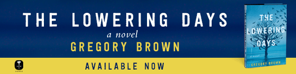 Harper: The Lowering Days by Gregory Brown