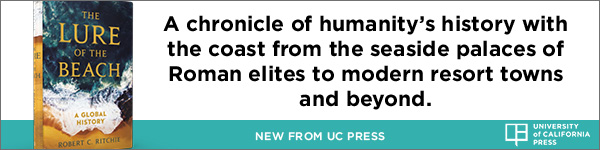 University of California Press: The Lure of the Beach: A Global History (1ST ed.) by Robert C Ritchie