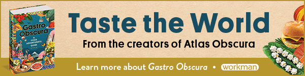 Workman Publishing: Gastro Obscura: A Food Adventurer's Guide by Cecily Wong, Dylan Thuras, and Atlas Obscura