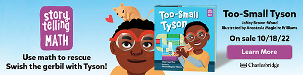 Charlesbridge Publishing: Too-Small Tyson (Storytelling Math) by Janay Brown-Wood, illustrated by Anastasia Williams