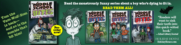 Holiday House: Middle School Bites by Steven Banks, illustrated by Mark Fearing; Pixel+ink: The Curious League of Detectives and Thieves by Tom Phillips