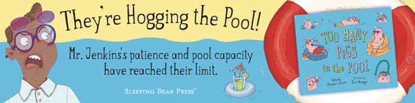 Sleeping Bear Press: Too Many Pigs in the Pool by Wendy Hinote Lanier, illustrated by Iris Amaya