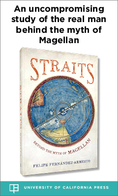 University of California Press: Straits: Beyond the Myth of Magellan by Felipe Fernández-Armesto