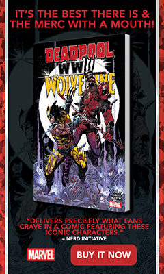 Marvel Universe: Deadpool & Wolverine: WWIII by Joe Kelly, illustrated by Adam Kubert