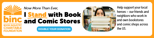 Book Industry Charitable Foundation: Now More Than Ever, I Stand with Book and Comic Stores. 
