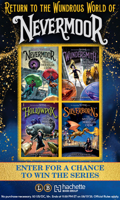 Little, Brown Books for Young Readers: Silverborn: The Mystery of Morrigan Crow (Nevermoor #4) by Jessica Townsend