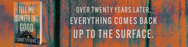 Harper Muse: Tell Me Something Good by Court Stevens