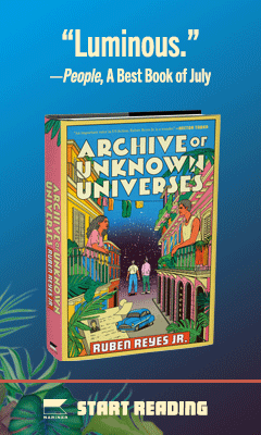 Mariner Books: Archive of Unknown Universes by Ruben Reyes Jr.