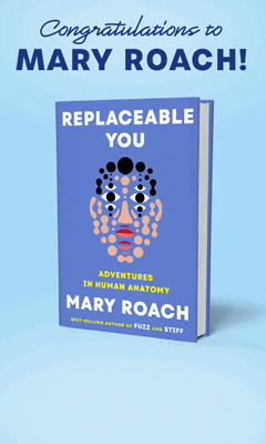 W. W. Norton & Company: Replaceable You: Adventures in Human Anatomy by Mary Roach
