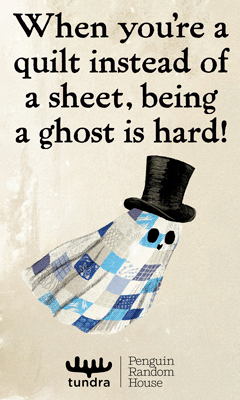 Tundra Books: The Little Ghost Quilt's Winter Surprise (A Little Ghost Quilt Book) by Riel Nason, illustrated by Byron Eggenschwiler