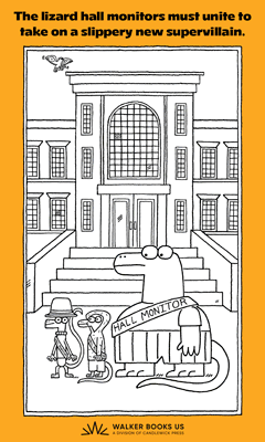 Walker Books Us: Chronicles of a Lizard Nobody: The Hat of Great Importance by Patrick Ness, illustrated by Tim Miller