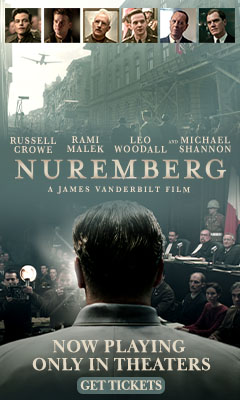 S. Callan Advertising: Nuremberg: A James Vanderbilt Film Only in Theaters November 7