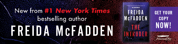 Poisoned Pen Press: The Intruder by Freida McFadden
