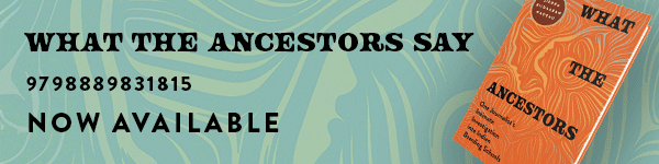 Broadleaf Books: What the Ancestors Say by Sierra Biidaaban Nadeau