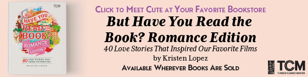Running Press Adult: But Have You Read the Book? Romance Edition: 40 Love Stories That Inspired Our Favorite Films by Kristen Lopez