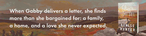 Thomas Nelson: Falling Into Us by Denise Hunter
