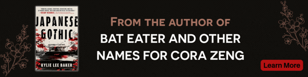 Hanover Square Press:  Japanese Gothic: A Gothic Dual-Timeline Novel of Ghosts, Hauntings and Redemption by Kylie Lee Baker