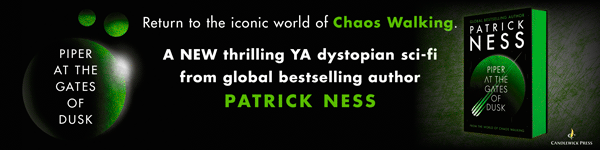 Candlewick Press (MA): Piper at the Gates of Dusk by Patrick Ness