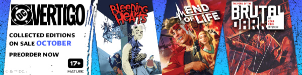 DC Vertigo: Collected Editions On Sale October. Pre-Order Now!