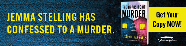 Poisoned Pen Press: The Opposite of Murder by Sophie Hannah