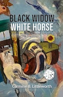 Carmine B. Littleworth: Black Widow White Horse: Excuse Me! May we please turn this bus around? by Carmine B. Littleworth