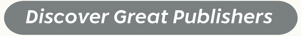 Discover Great Publishers