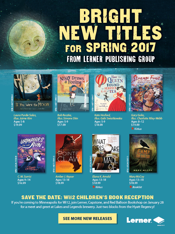 Lerner Publishing Group: New Titles for Spring 2017