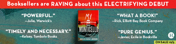 Henry Holt & Company: My Monticello: Fiction by Jocelyn Nicole Johnson