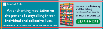 Broadleaf Books: Between the Listening and the Telling: How Stories Can Save Us by Mark Yaconelli