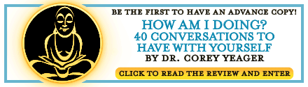 GLOW: Harper Celebrate: How Am I Doing?: 40 Conversations to Have with Yourself by Dr. Corey Yeager