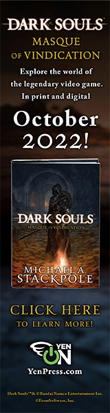 Yen on: Dark Souls: Masque of Vindication by Michael Stackpole