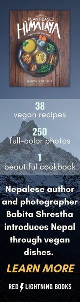 Red Lightning Books: Plant-Based Himalaya: Vegan Recipes from Nepal by Babita Shrestha