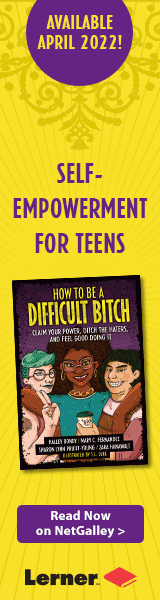 Zest Books (Tm): How to Be a Difficult Bitch: Claim Your Power, Ditch the Haters, and Feel Good Doing It by Halley Bondy, Mary C. Fernandez, Sharon Lynn Pruitt-Young, and Zara Hanawalt