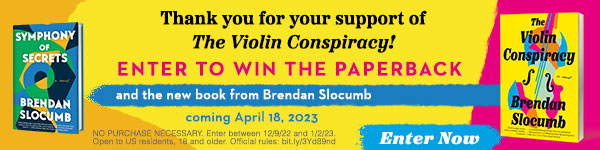 Vintage: The Violin Conspiracy by Brendan Slocumb; Anchor Books: Symphony of Secrets by Brendan Slocumb