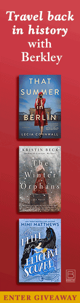 Berkley Books: That Summer in Berlin by Lecia Cornwall; The Winter Orphans by Kristin Beck; The Belle of Belgrave Square (Belles of London) by Mimi Matthews