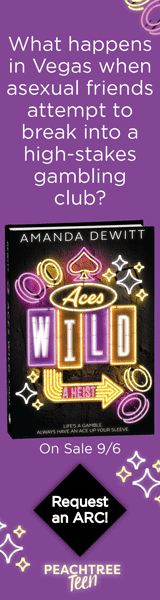 Peachtree Teen: Aces Wild: A Heist by Amanda DeWitt
