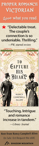 Shadow Mountain: To Capture His Heart (Proper Romance Victorian) by Nancy Campbell Allen
