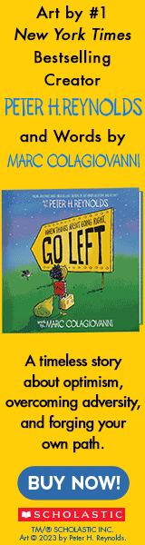 Orchard Books: When Things Aren't Going Right, Go Left by Marc Colagiovanni, illustrated by Peter H. Reynolds