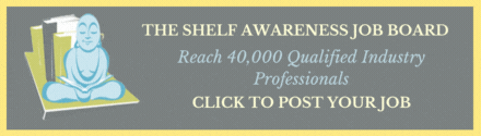 Shelf Awareness Job Board: Click Here to Post Your Job